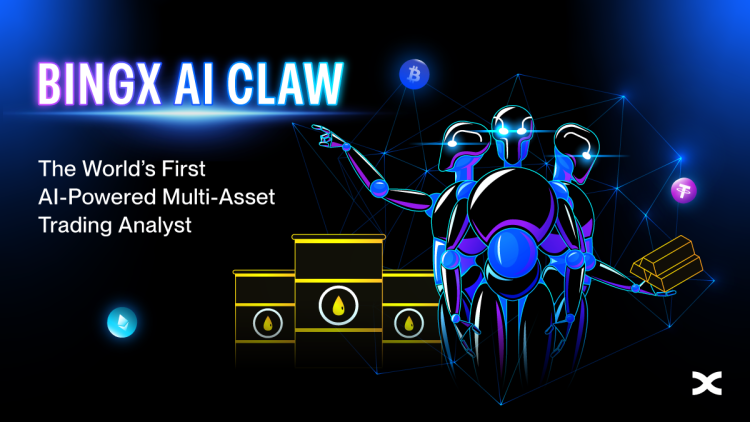 BingX Unveils BingX AI Claw, the World’s First AI-Powered Multi-Asset Trading Analyst